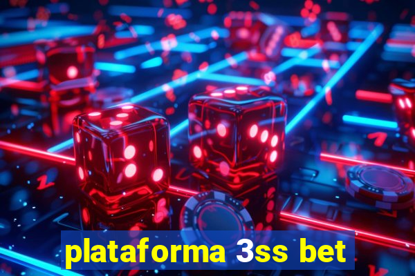 plataforma 3ss bet